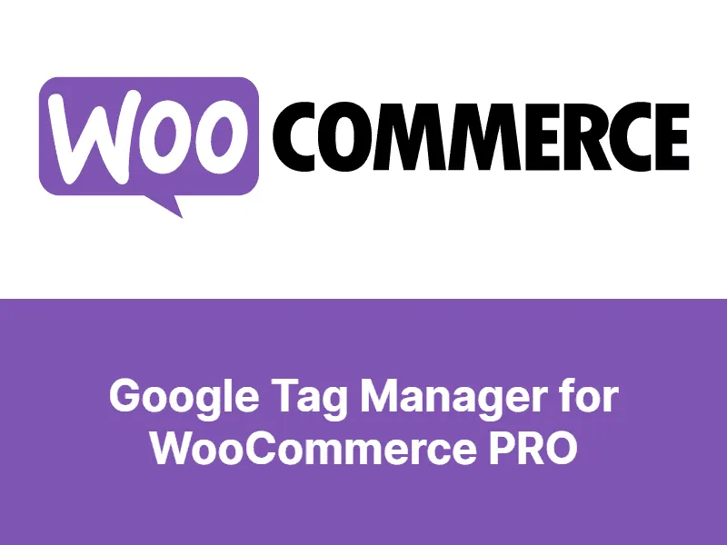 Google Tag Manager for WooCommerce PRO