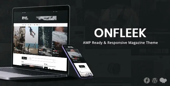 Onfleek - AMP Ready and Responsive Magazine Theme