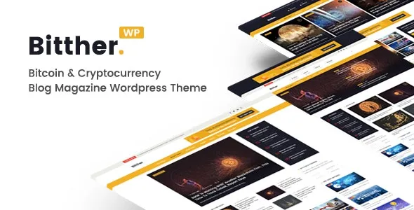 Bitther - Magazine and Blog WordPress Theme | News / Editorial