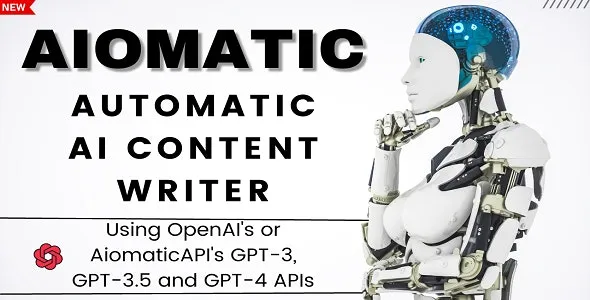 Aiomatic - Automatic AI Content Writer & Editor, GPT-3 & GPT-4, ChatGPT ChatBot & AI Toolkit