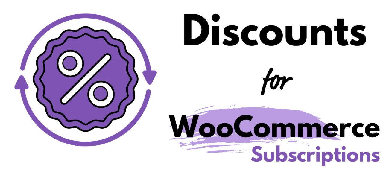 Discounts for WooCommerce Subscriptions