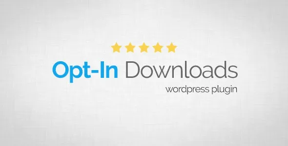 Opt-In Downloads - WordPress Plugin