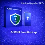 AOMEI FoneBackup (Lifetime Upgrade / 5PCs)